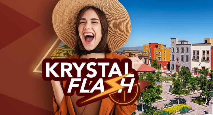 KRYSTAL FLASH Krystal Grand® Los Cabos KRYSTAL FLASH Krystal Grand® Los Cabos